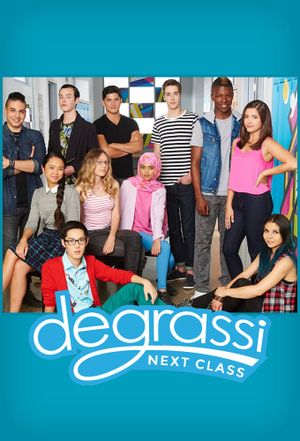 Degrassi: Next Class