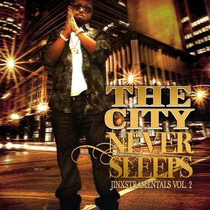 The City Never Sleeps (Instrumentals)