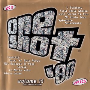 One Shot ’80, Volume 15: Disco & DanceItalia