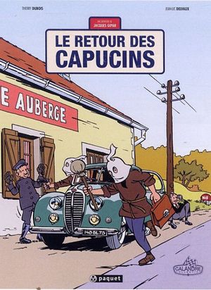 Le retour des Capucins - Une aventure de Jacques Gipar, tome 2
