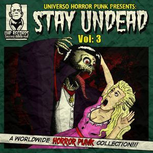Stay Undead, Vol. 3
