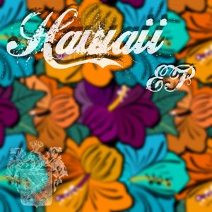 Hawaii EP (EP)