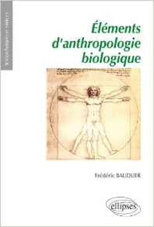 Eléments d'anthropologie biologique