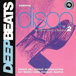 Essential Disco Dancefloor Classics, Volume 2