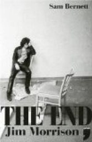 The end, les derniers jours de Jim Morrison