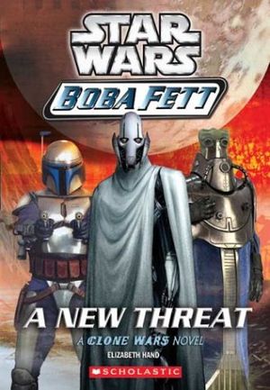 A New Threat - Boba Fett, tome 5