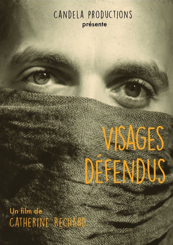 Visages Défendus