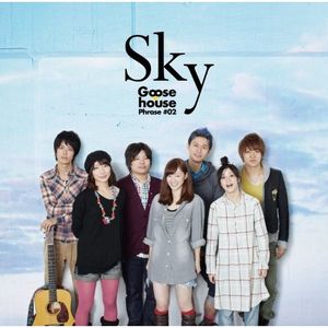 Goose house Phrase#02 Sky (Single)