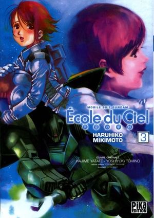 Mobile Suit Gundam : École du ciel, tome 3