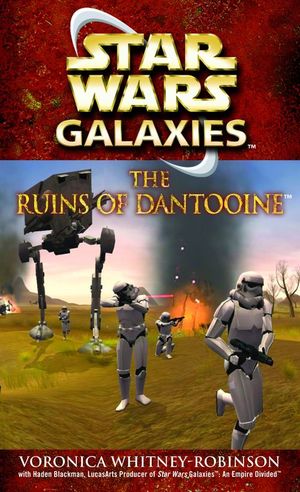 Star Wars Galaxies : The Ruins of Dantooine