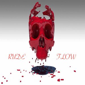 Rude Flow (Single)