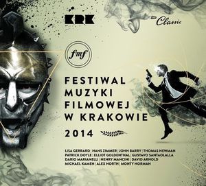 Festiwal Muzyki Filmowej w Krakowie 2014 (OST)