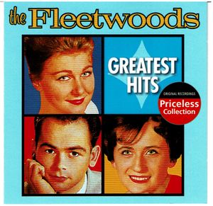 The Fleetwoods: Greatest Hits: Priceless Collection