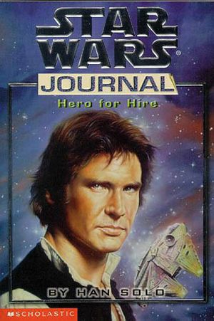 Hero for Hire - Star Wars Journal, tome 3