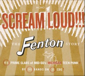 Scream Loud!!! The Fenton Story