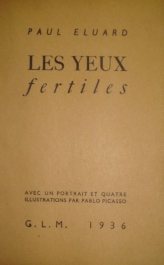 Les Yeux Fertiles Paul Eluard Senscritique 3779