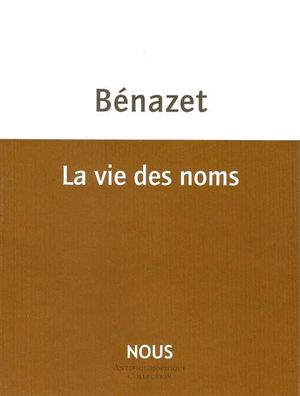 La vie des noms