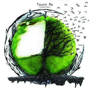 Touch Me