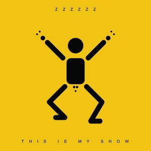 This Is My Show (Single)