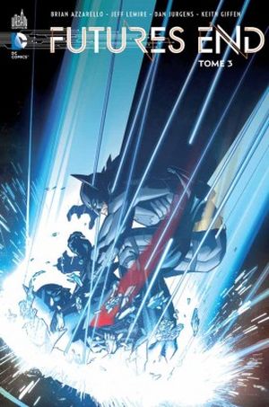 Futures End, tome 3