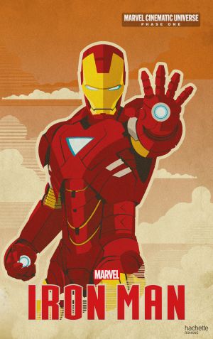 Phase One : Iron Man
