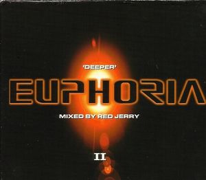 Euphoria: Deeper