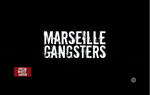 Affiche Marseille Gangsters
