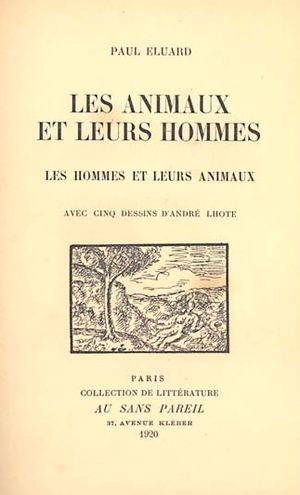 Les Animaux et leurs hommes / Les Hommes et leurs animaux