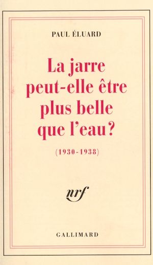 La Jarre peut-elle être plus belle que l'eau