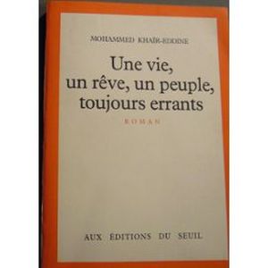 Une vie, un rêve, un peuple, toujours errants...