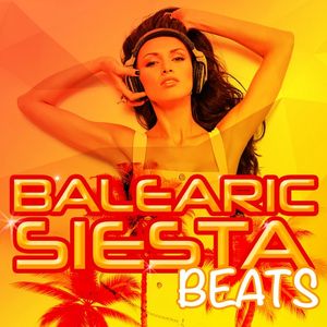 Balearic Siesta Beats