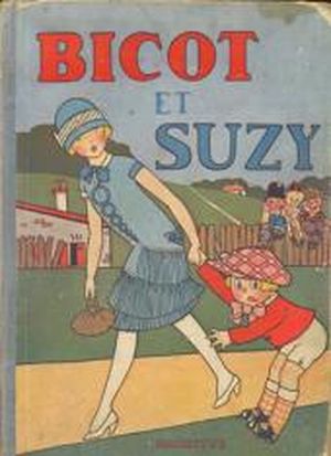 Bicot et Suzy - Bicot, tome 2