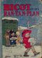 Bicot et les Ran-Tan-Plan - Bicot, tome 3