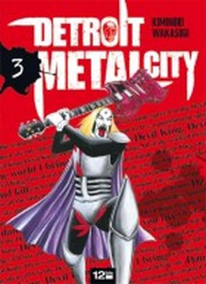 Detroit Metal City, tome 3