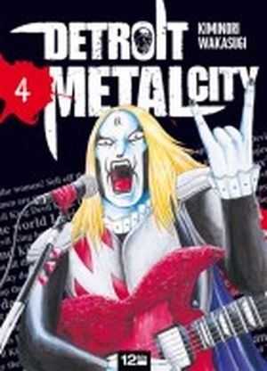 Detroit Metal City, tome 4