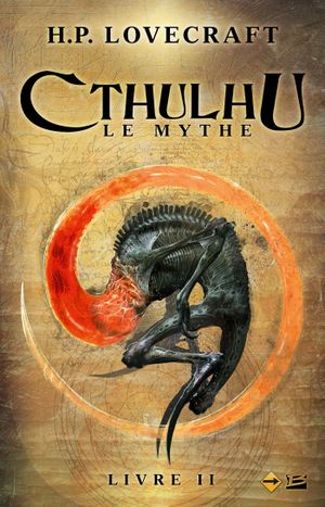 Cthulhu : Le Mythe, tome 2