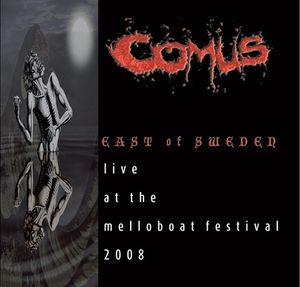 East of Sweden: Live at the Melloboat Festival 2008 (Live)