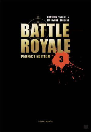 Battle Royale (Perfect Edition), tome 3