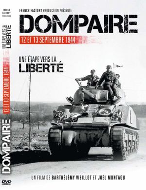 Dompaire, 12 et 13 septembre 1944: Une étape vers la liberté
