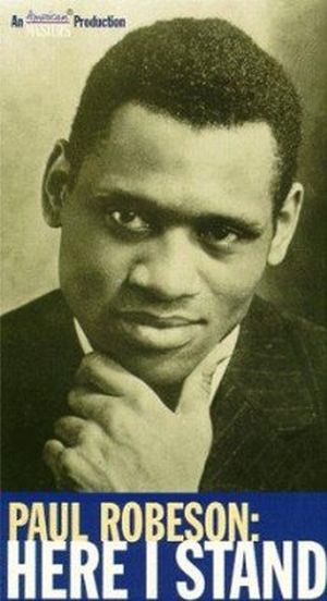 Paul Robeson: Here I Stand