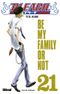 Be My Family Or Not - Bleach, tome 21