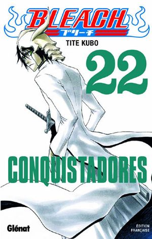 Conquistadores - Bleach, tome 22