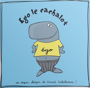 Ego le Cachalot