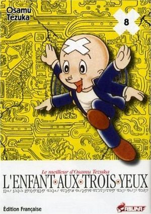 L'enfant aux trois yeux, tome 8