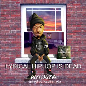 Lyrical Hiphop is Dead (EP)