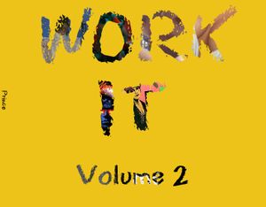 Work It, Volume 2