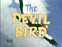 The Devil Bird