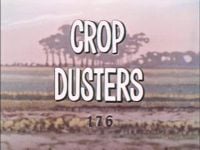 Crop Dusters