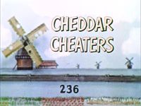 Cheddar Cheaters