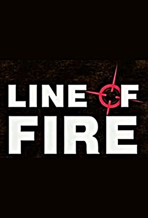 Line of Fire